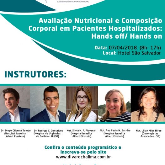 Salvador – Avaliação Nutricional e Composição Corporal em Pacientes Hospitalizados:  Hands off/ Hands on (9h)